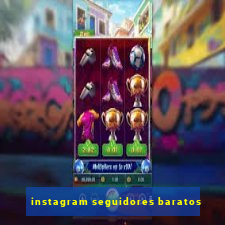 instagram seguidores baratos